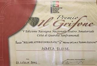 Premio Miglior attore esordiente 2006 - Andrea Bloise